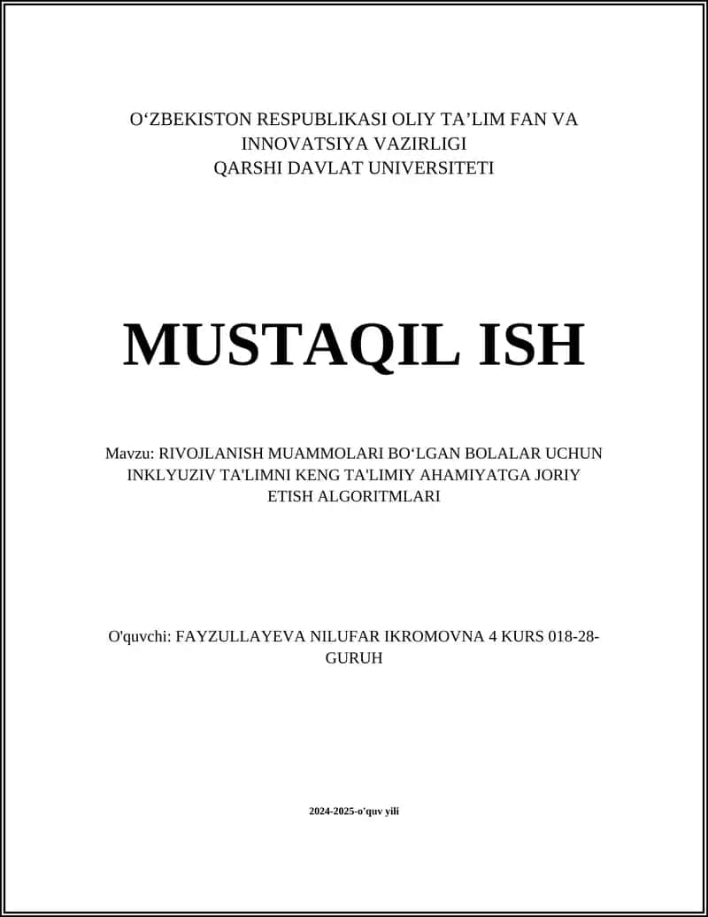 INKLYUZIV TA'LIMNI KENG TA'LIMIY AHAMIYATGA JORIY ETISH ALGORITMLARI 1