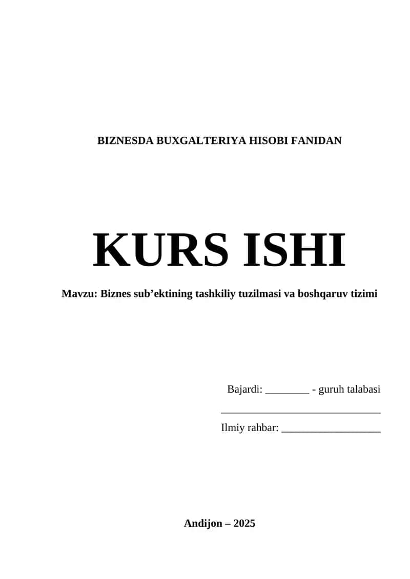 BIZNESDA BUXGALTERIYA HISOBI FANIDAN KURS ISHI 1