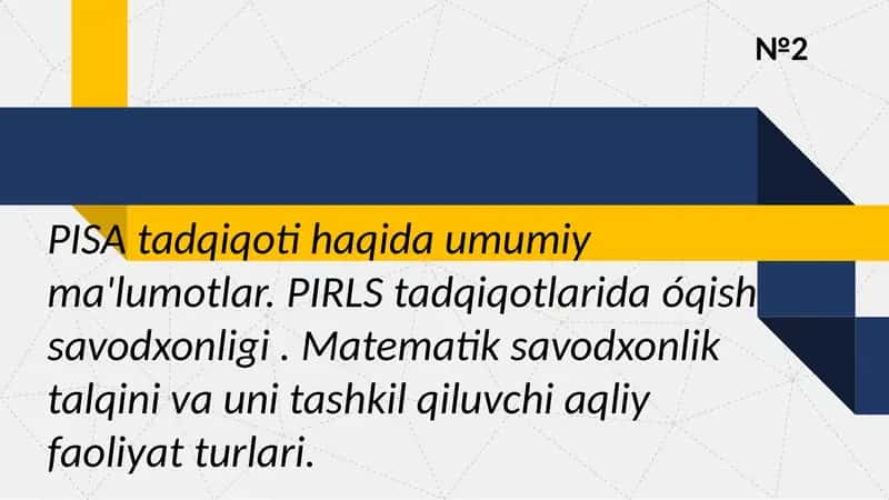 PISA tadqiqotlari haqida umumiy maʼlumotlar 1