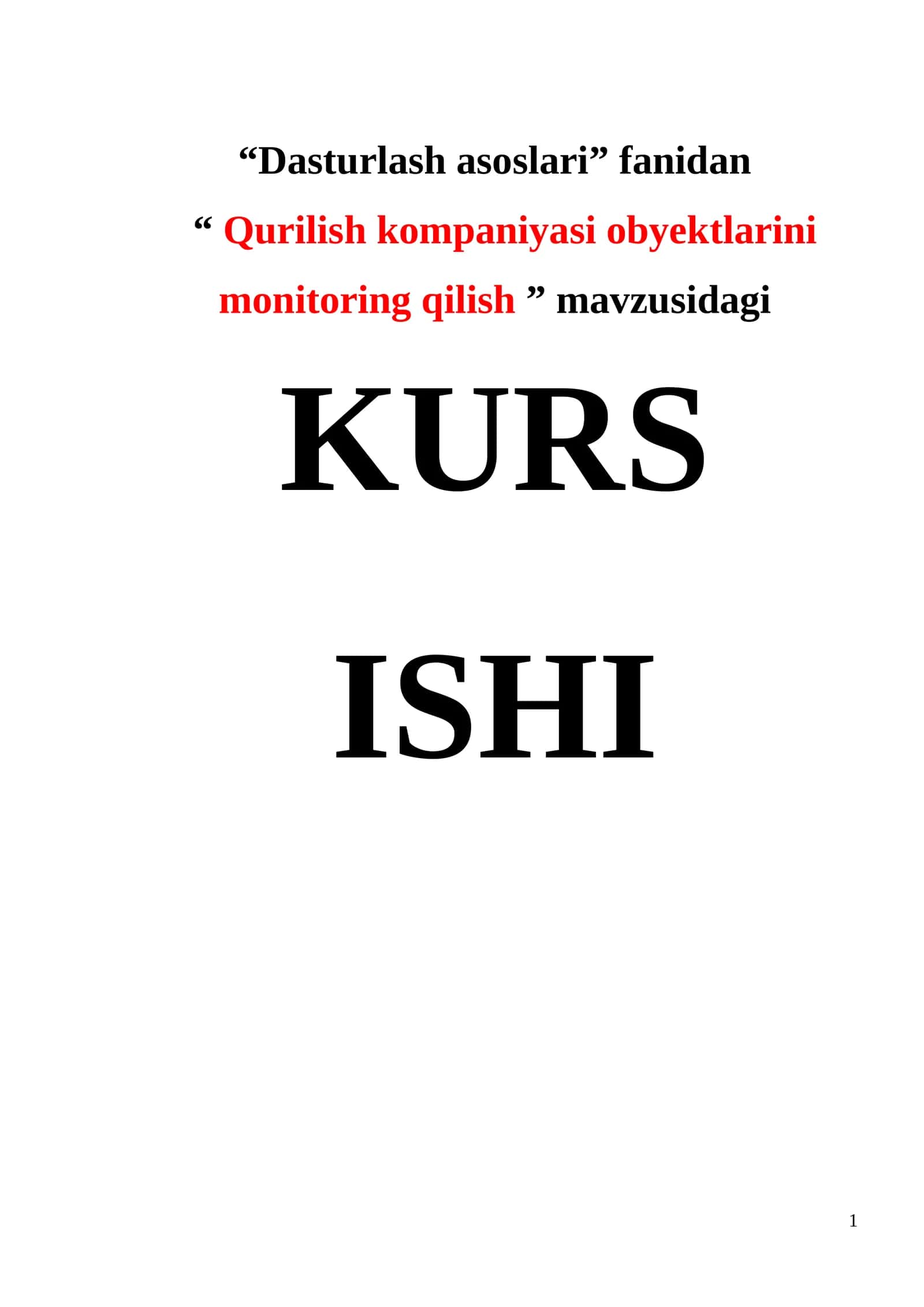 Qurilish kompaniyasi obyektlarini monitoring qilish 1