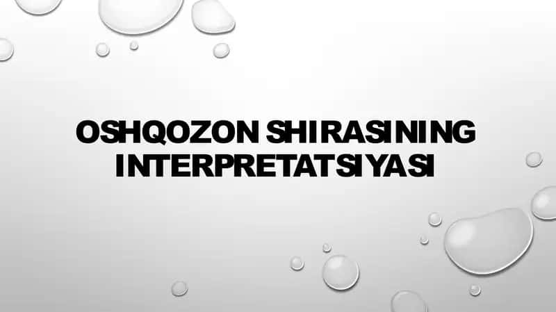 Oshqozon shirasining interpretatsiyasi 1