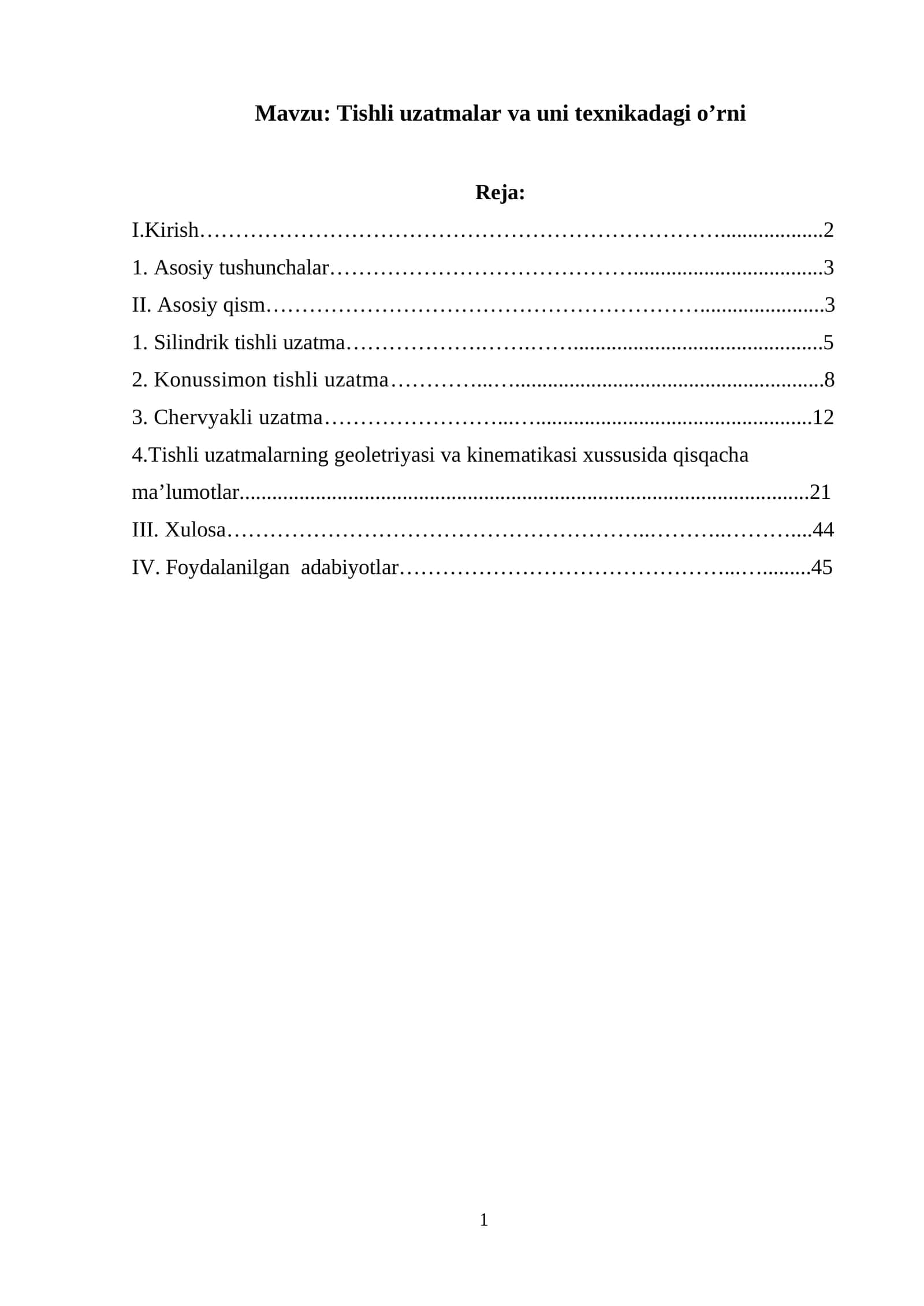 Tishli uzatmalar va uni texnikadagi o’rni 1