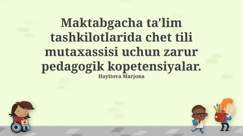 Chet tilini o'qitish bo'yicha pedagogik kompetensiyalar 1
