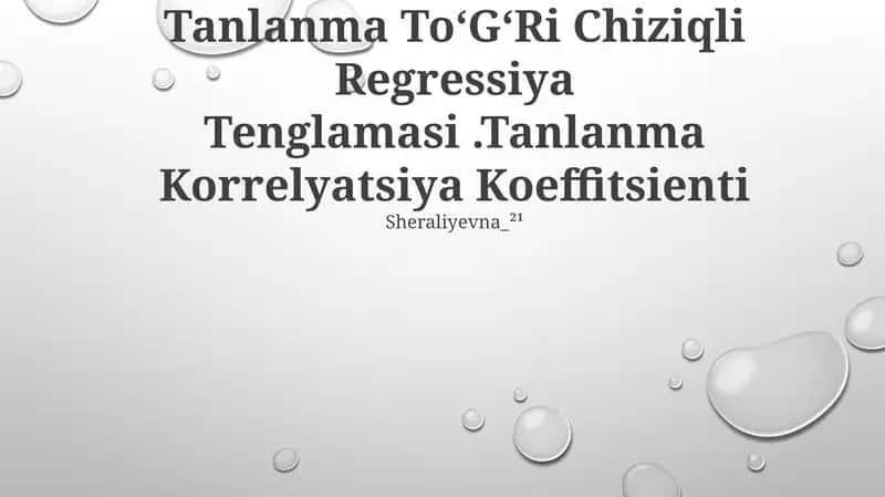 Tanlanma ToʻGʻRi Chiziqli Regressiya Tenglamasi 1