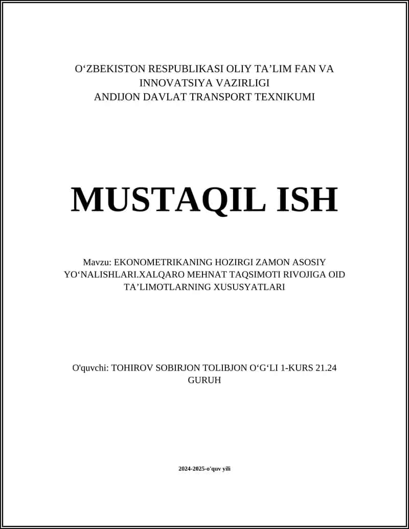 EKONOMETRIKANING HOZIRGI ZAMON ASOSIY YOʻNALISHLARI 1