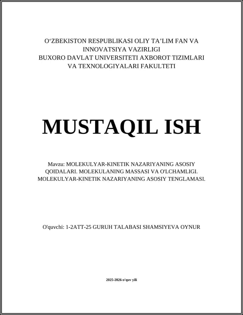 MOLEKULYAR-KINETIK NAZARIYANING ASOSIY QOIDALARI 1