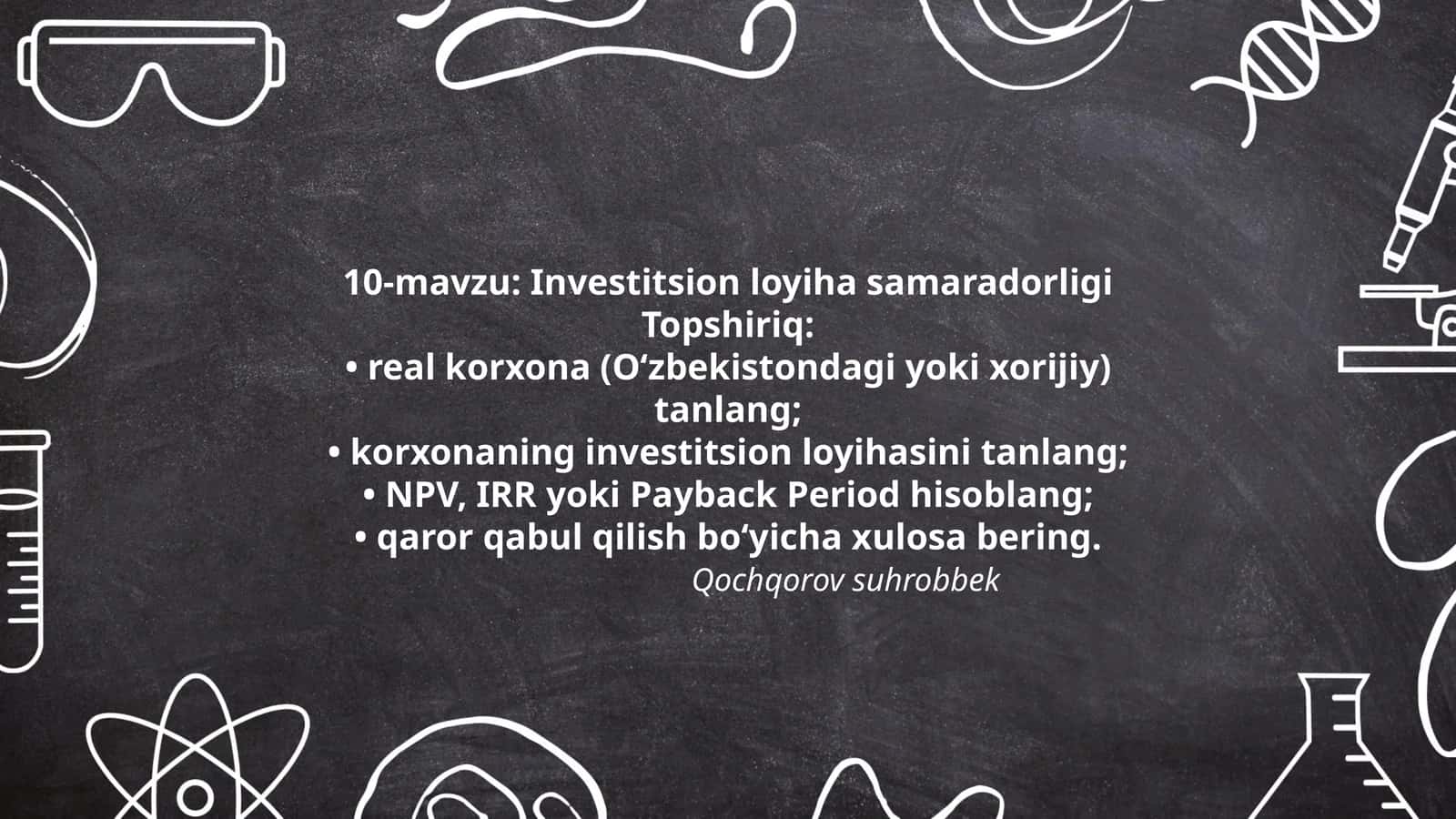 10-mavzu: Investitsion loyiha samaradorligi 1