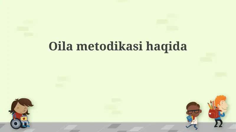 Oilaviy metodologiya