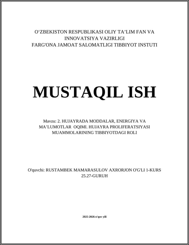 HUJAYRADA MODDALAR, ENERGIYA VA MA’LUMOTLAR OQIMI 1