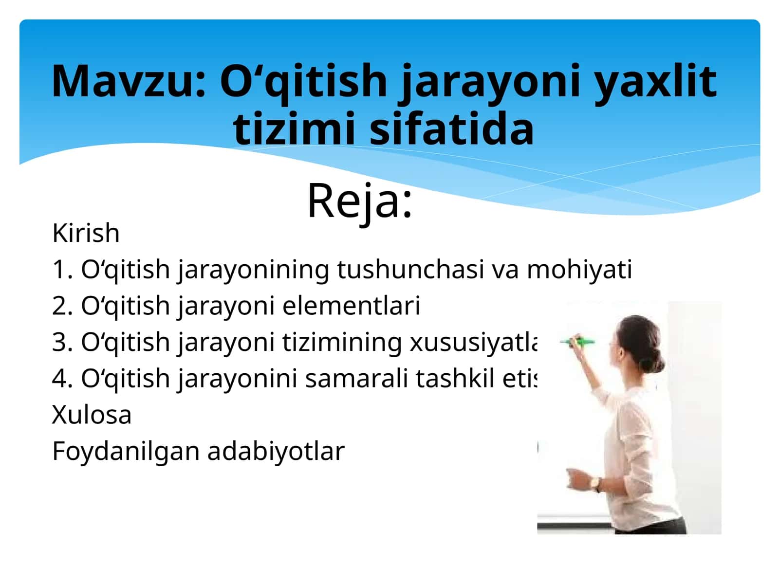 Oʻqitish jarayoni yaxlit tizimi sifatida 1