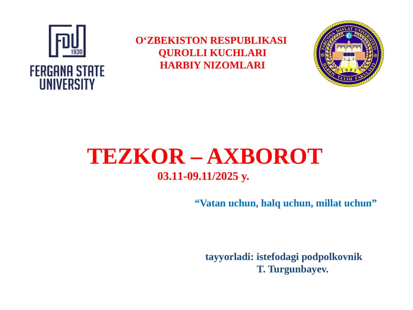 O‘zbekiston Respublikasi Qrolli Kuchlari Harbiy Nizomlari Tezkor – Axborot 1