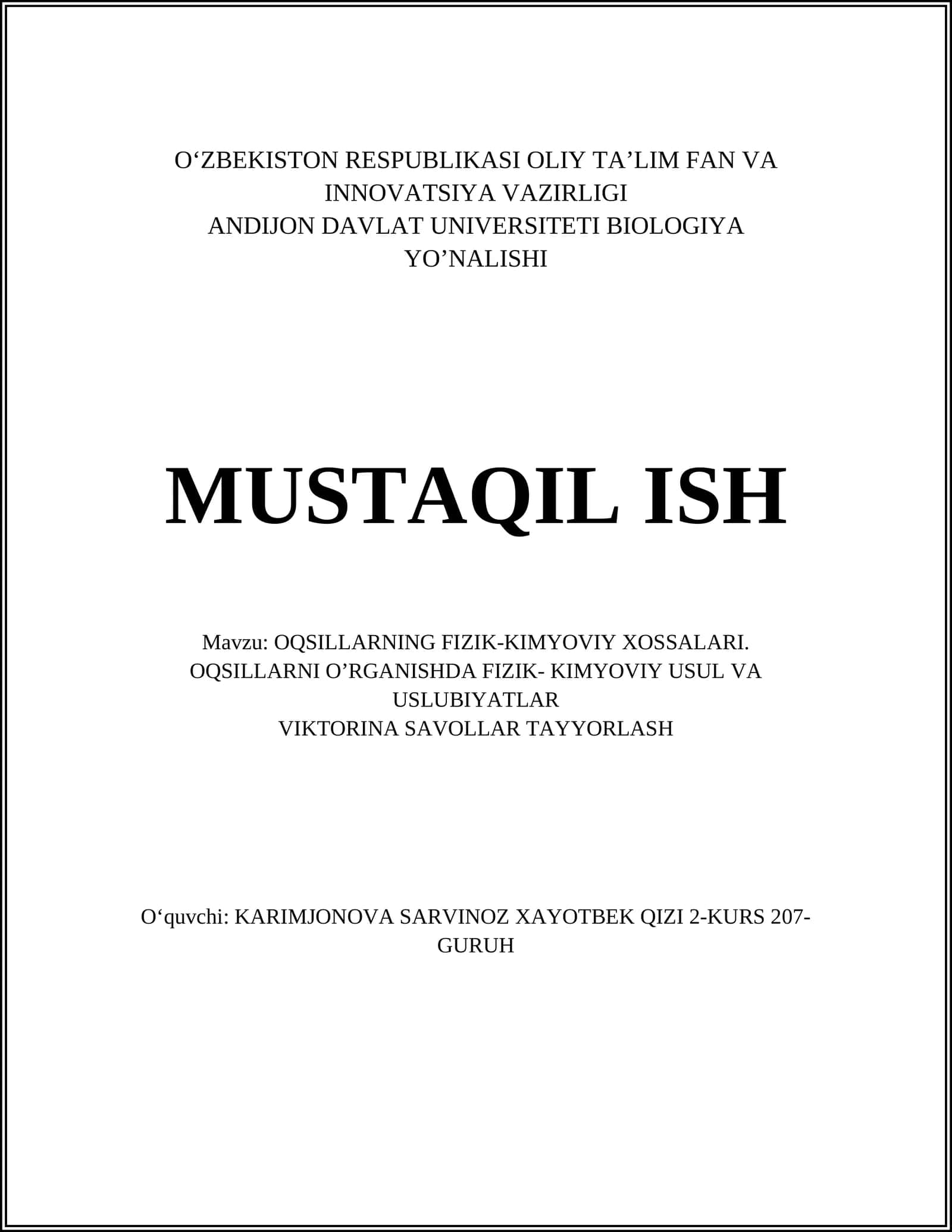 OQSILLARNING FIZIK-KIMYOVIY XOSSALARI. OQSILLARNI O’RGANISHDA FIZIK- KIMYOVIY USUL VA USLUBIYATLAR 1