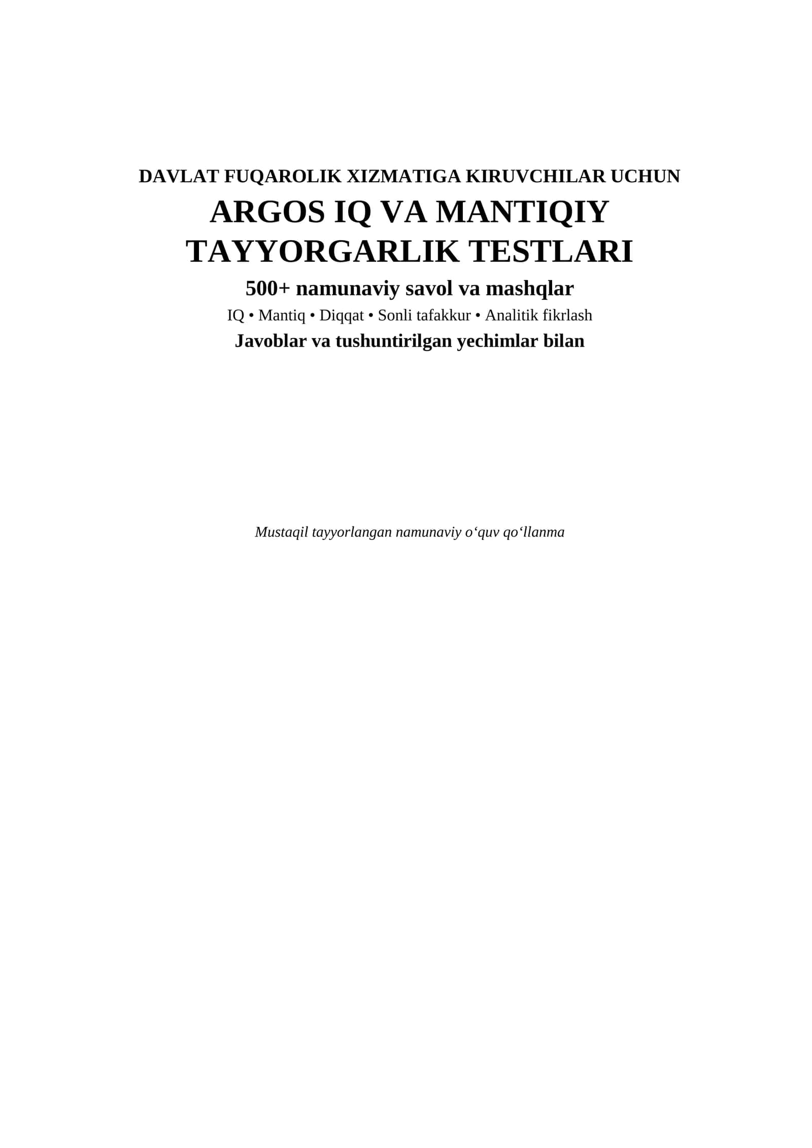 ARGOS davlat fuqarolik xizmatiga kiruvchilar uchun IQ va mantiqiy testlar | 500+ savol | Javoblari b 1