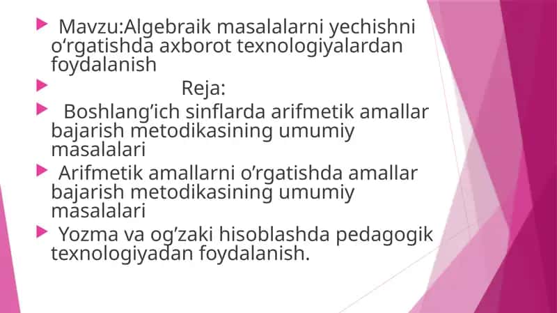 Arifmetik amallarni o’rgatishda amallar bajarish metodikasi 1