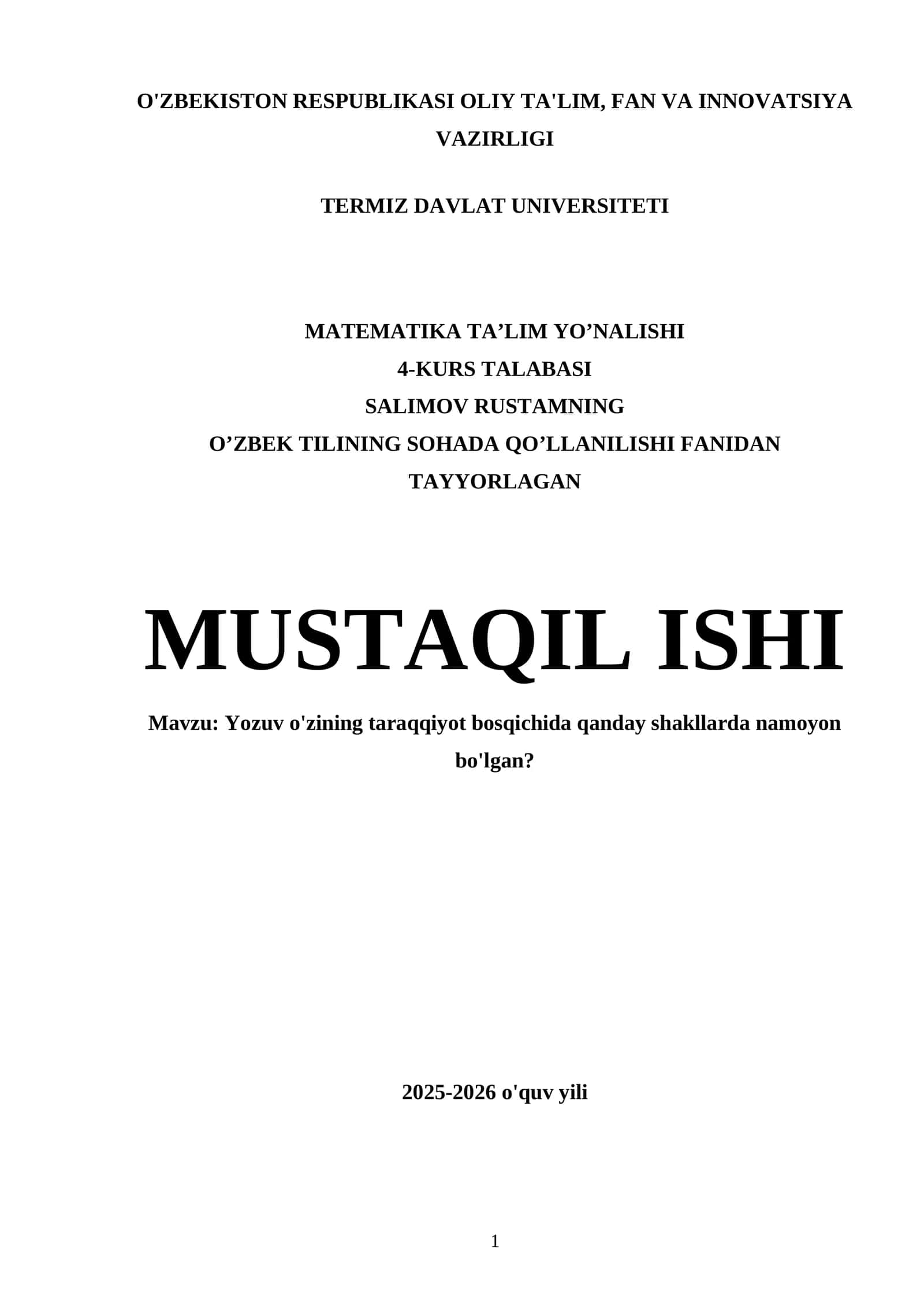 Yozuv o'zining taraqqiyot bosqichida qanday shakllarda namoyon bo'lgan? 1