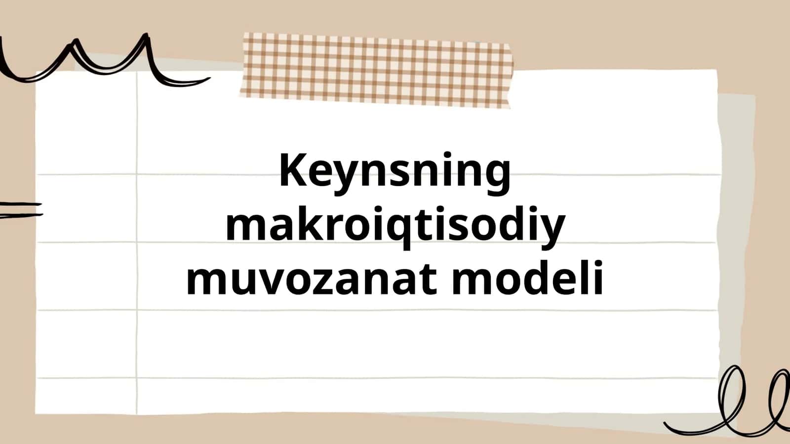Keynsning makroiqtisodiy muvozanat modeli 1