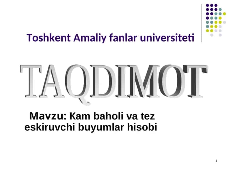 Кам баҳоли ва тез эскирувчи буюмлар hisobi 1