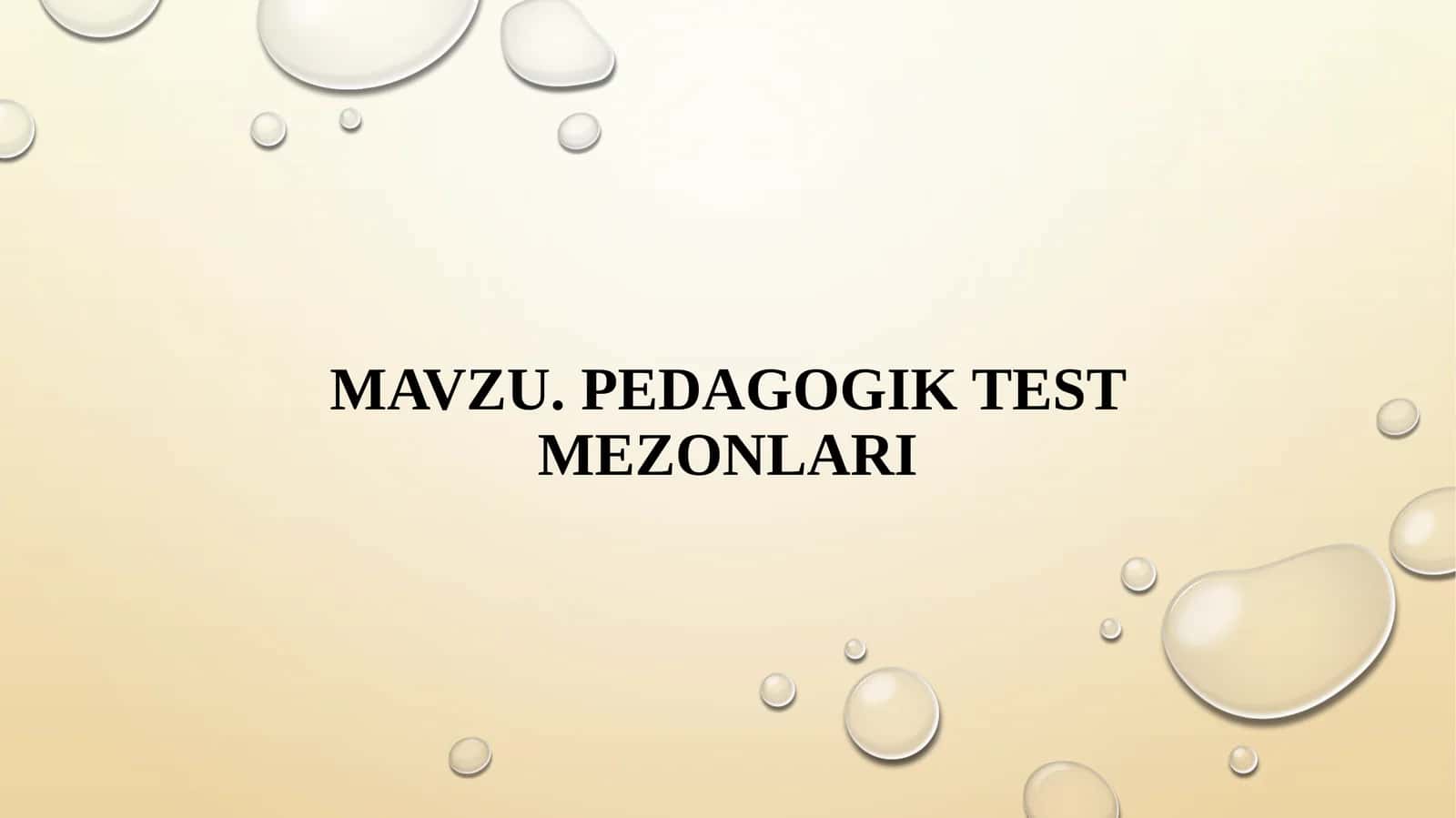 Pedagogik test mezonlari 1