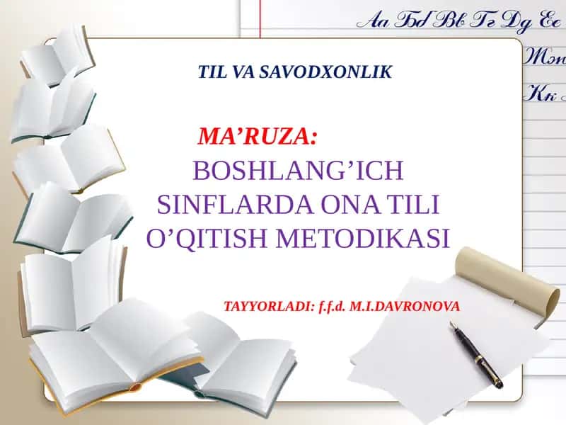 BOSHLANG’ICH SINFLARDA ONA TILI O’QITISH METODIKASI 1