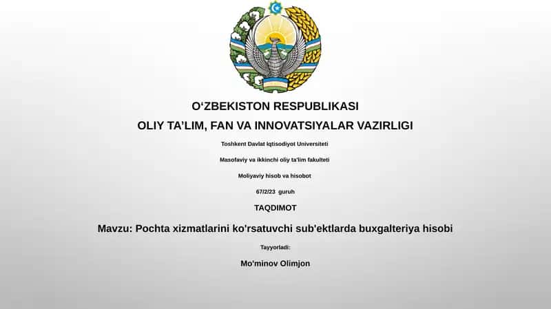 Pochta xizmatlarini ko'rsatuvchi sub'ektlarda buxgalteriya hisobi 1