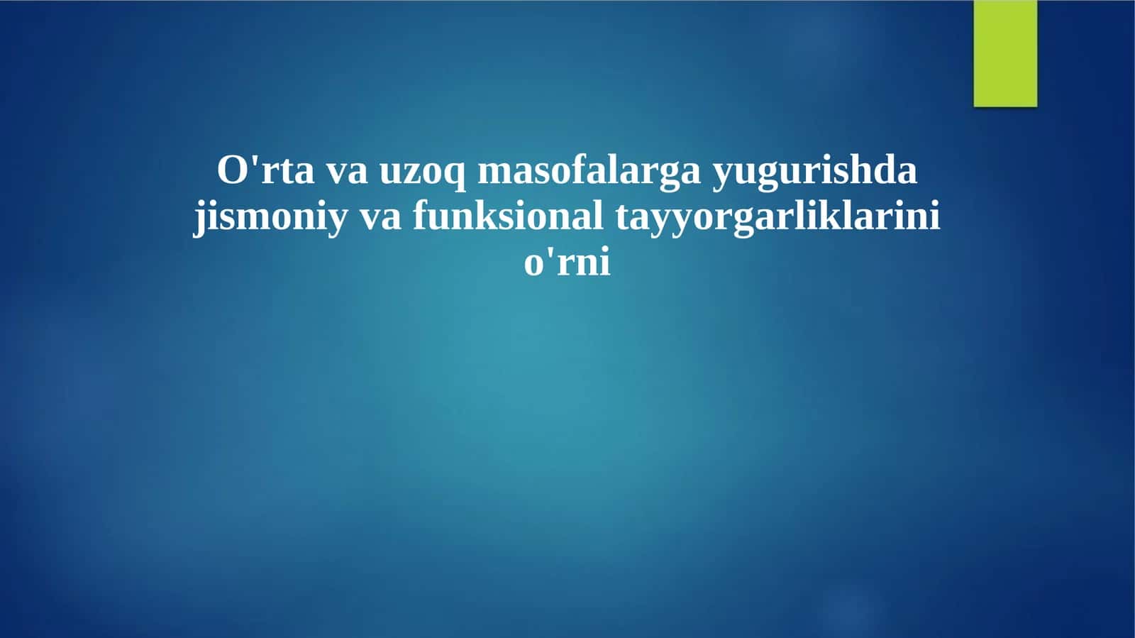 O'rta va uzoq masofalarga yugurishda jismoniy va funksional tayyorgarliklarini o'rni 1