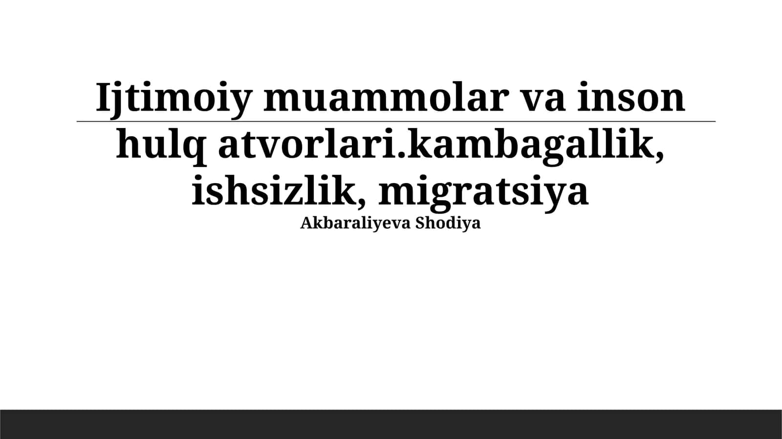 Kambagʻallikning shaxsga taʼsiri 1