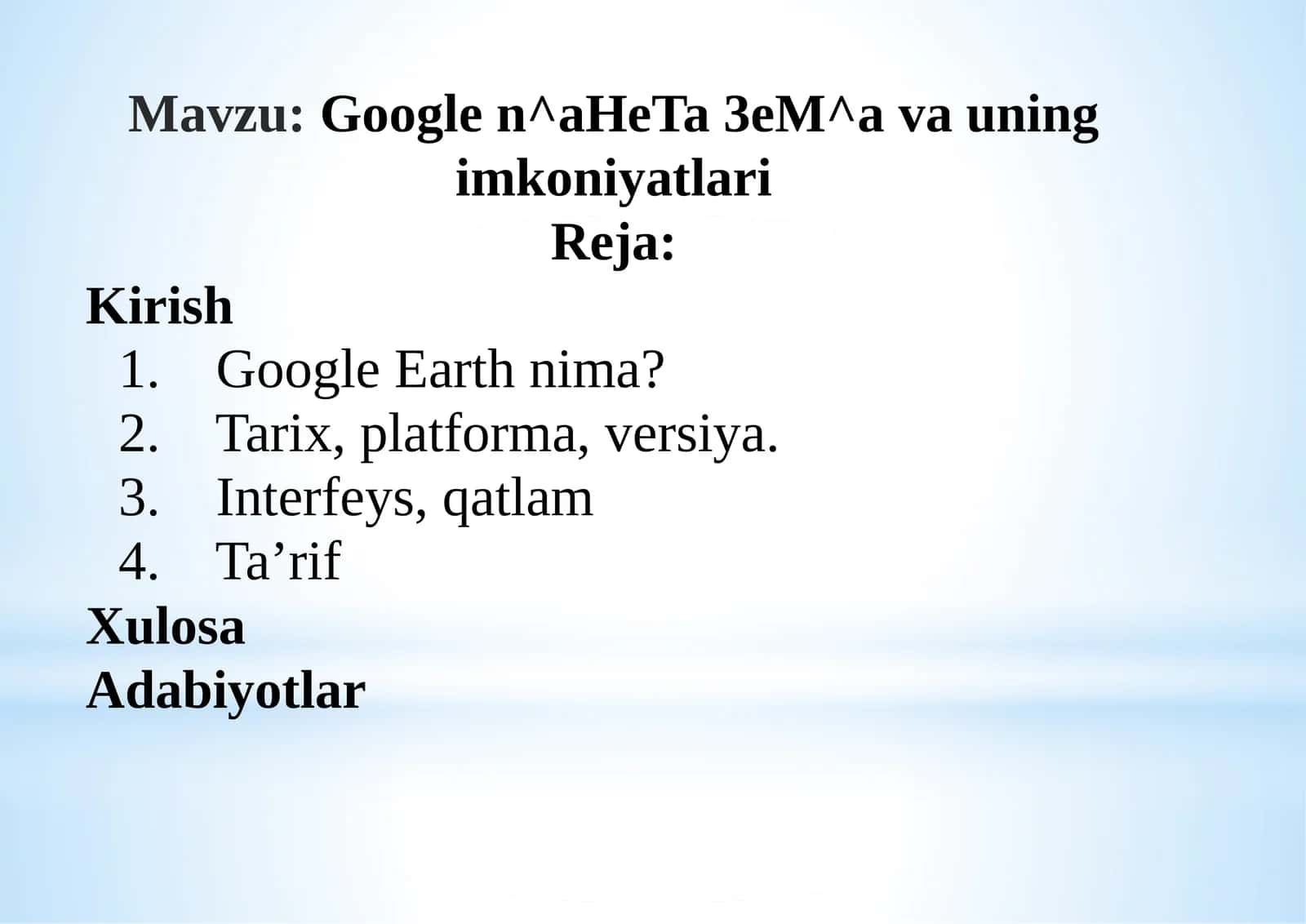 Google Earth nima? 1