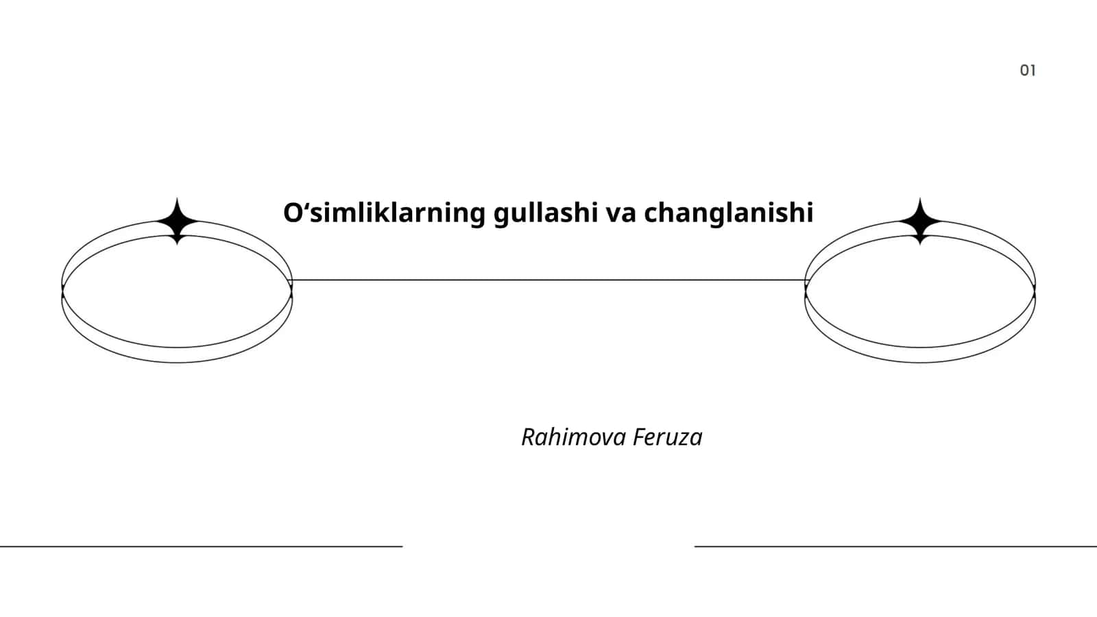 Oʻsimliklarning gullashi va changlanishi 1