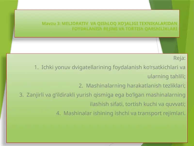 Meliorativva qishloq xo‘jaligi texnikalaridan foydalanish rejimi va tortish qarshiliklari 1