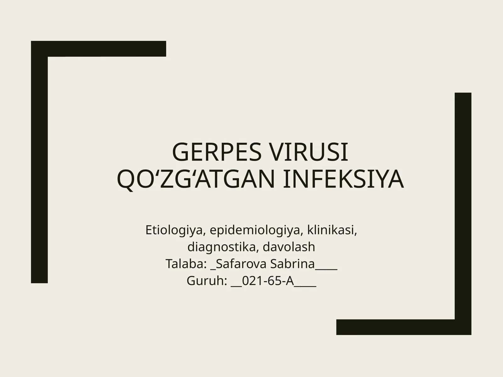Gerpesvirusi qo‘zg‘atgan infeksiya 1