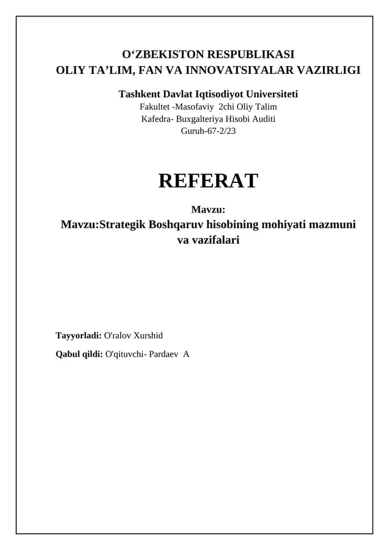 Strategik Boshqaruv hisobining mohiyati, mazmuni va vazifalari 1