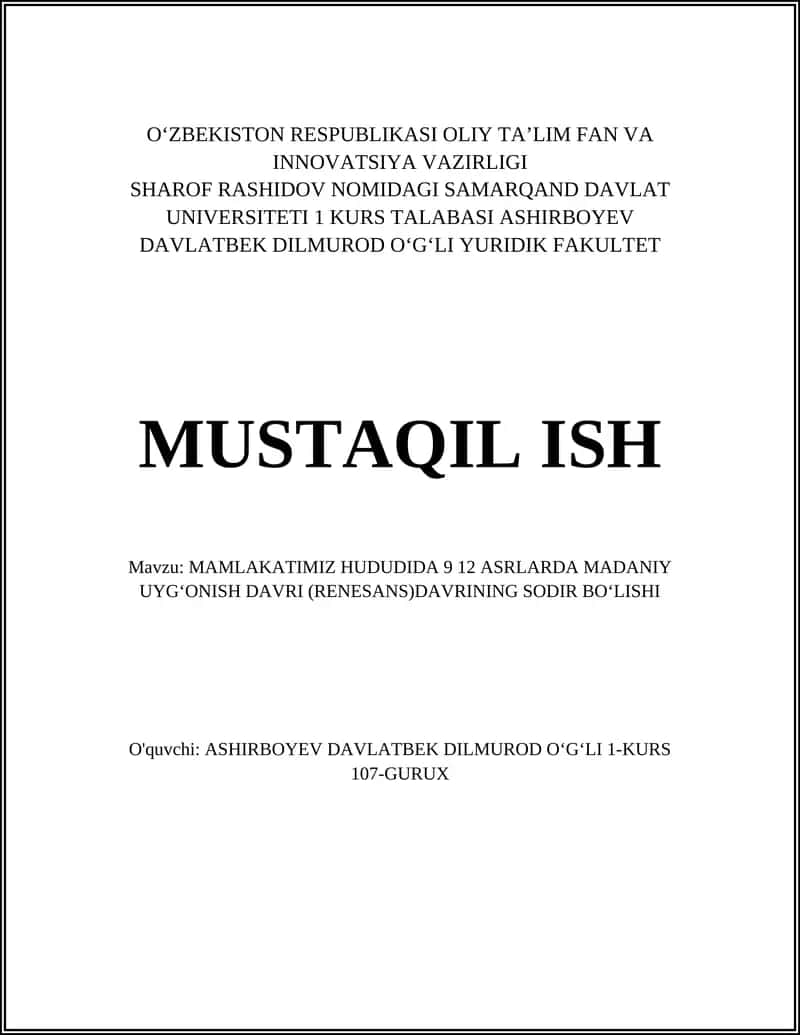 Mamlakatimiz hududida 9-12 asrlarda madaniy uygonish davri (Renesans) davrining sodir bo'lishi 1