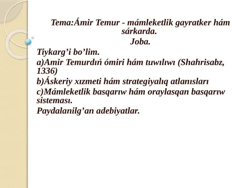 Ámir Temur - mámleketlik gayratker hámsárkarda 1