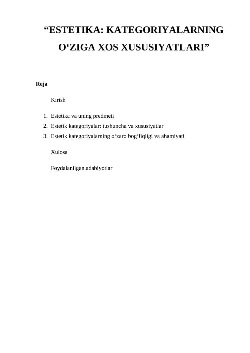 ESTETIKA: KATEGORIYALARNING O‘ZIGA XOS XUSUSIYATLARI 1