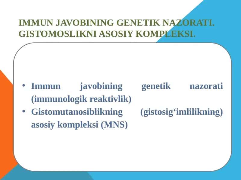 Immunjavobininggenetiknazorati.Gistomoslikniasosiykompleksi 1