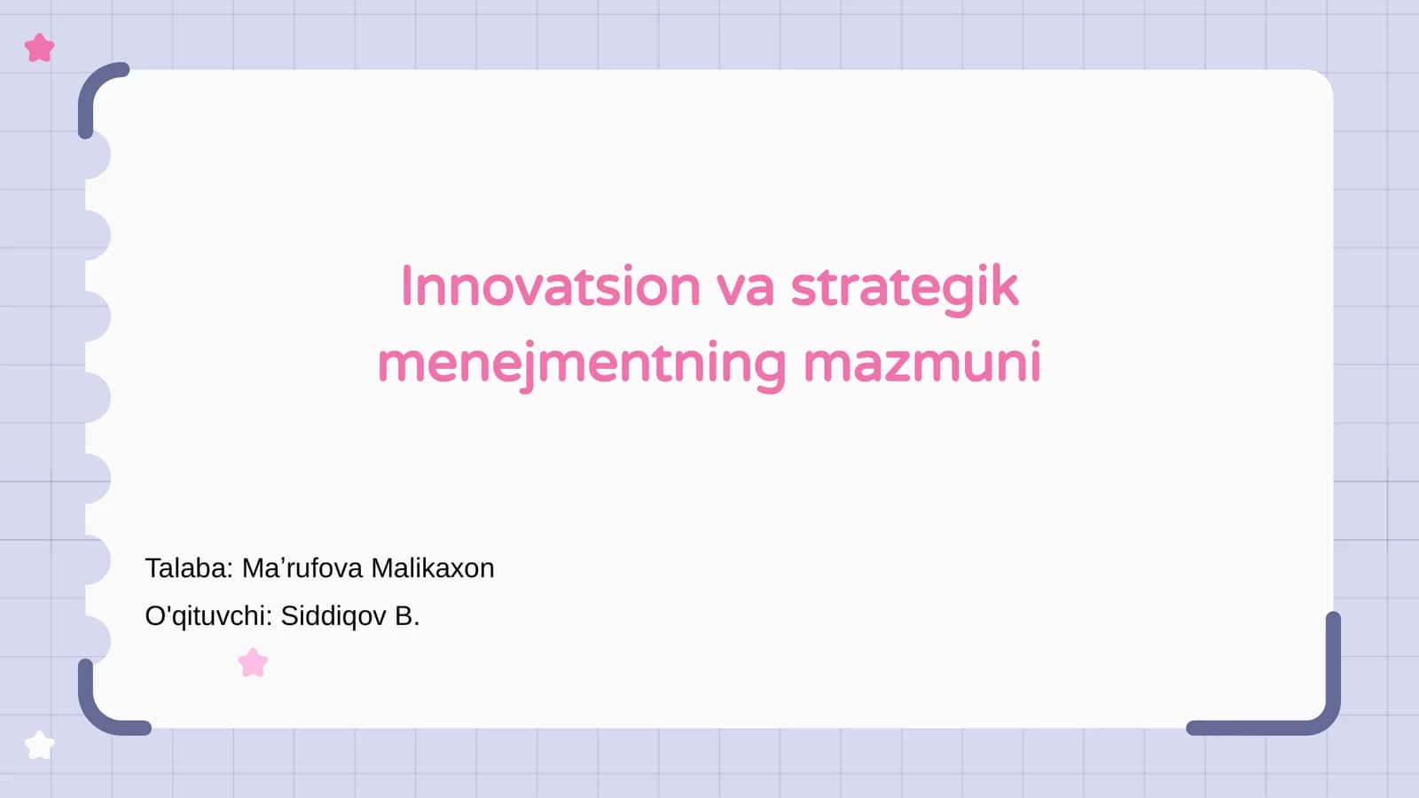 Innovatsion va strategik menejmentning mazmuni 1