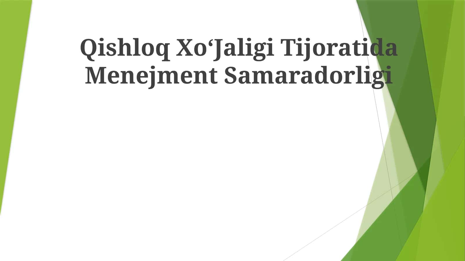Qishloq Xo‘Jaligi Tijoratida Menejment Samaradorligi 1