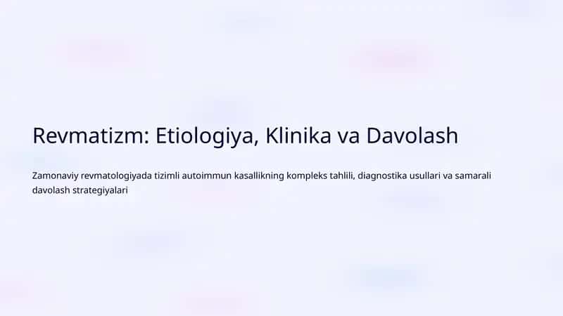 Revmatizm: Etiologiya, Klinika va Davolash 1
