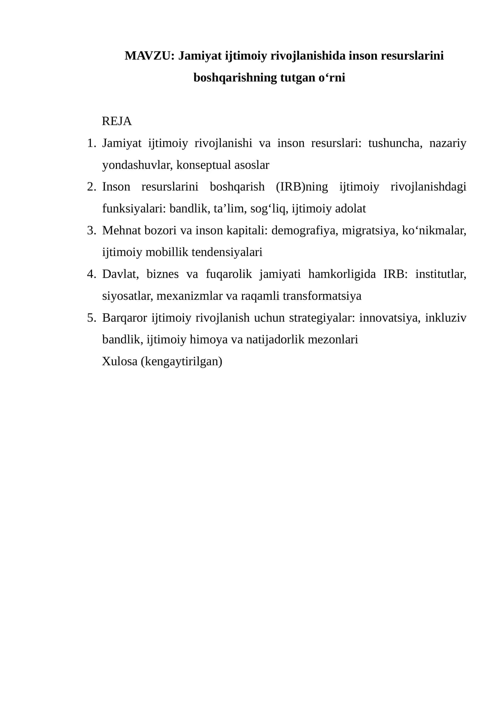 Jamiyat ijtimoiy rivojlanishida inson resurslarini boshqarishning tutgan o‘rni 1