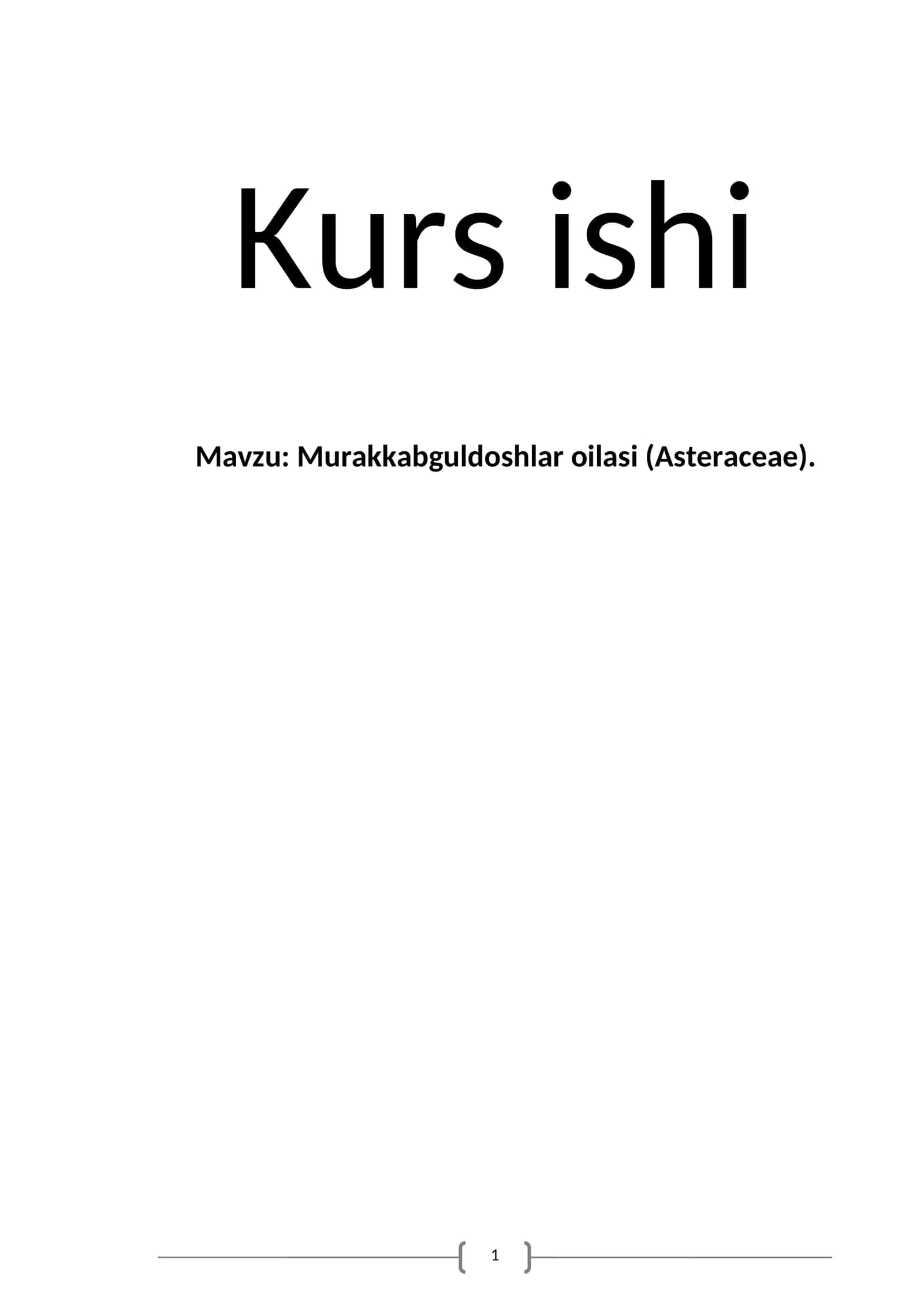 Murakkabguldoshlar oilasi (Asteraceae) 1