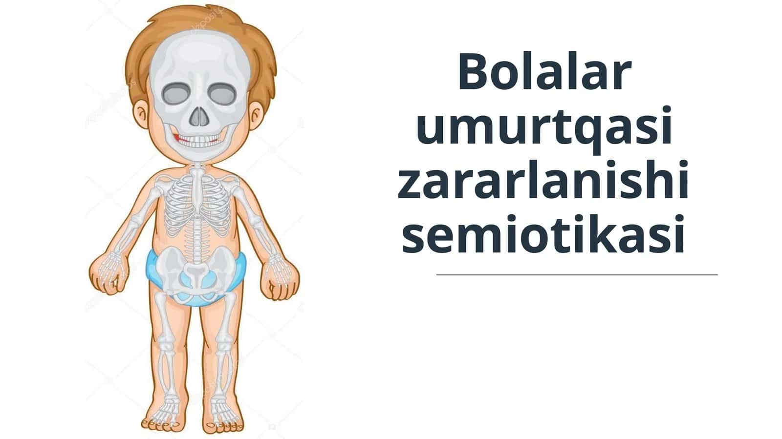 Bolalar umurtqasi zararlanishi semiotikasi 1