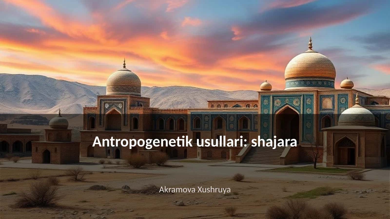 Antropogenetik usullari: shajara 1