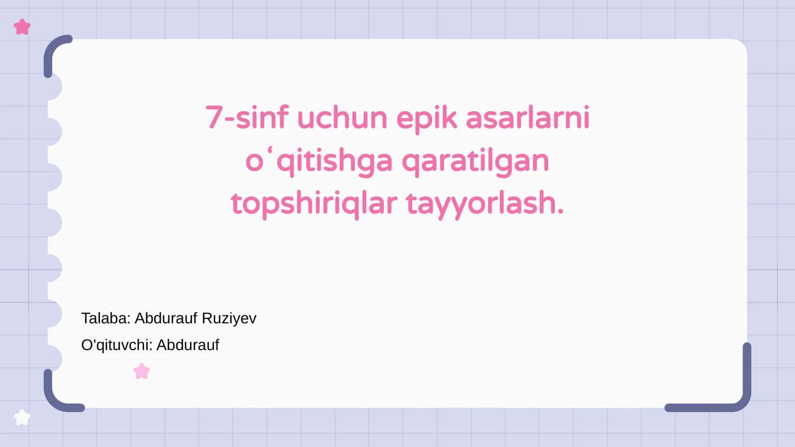7-sinf uchun epik asarlarni oʻqitishga qaratilgan topshiriqlar tayyorlash 1