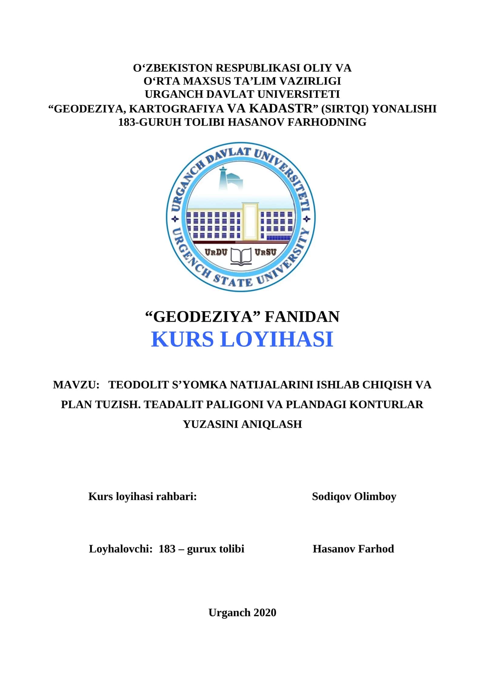 TEODOLIT S’YOMKA NATIJALARINI ISHLAB CHIQISH VA PLAN TUZISH. TEADALIT PALIGONI VA PLANDAGI KONTURLAR YUZASINI ANIQLASH 1