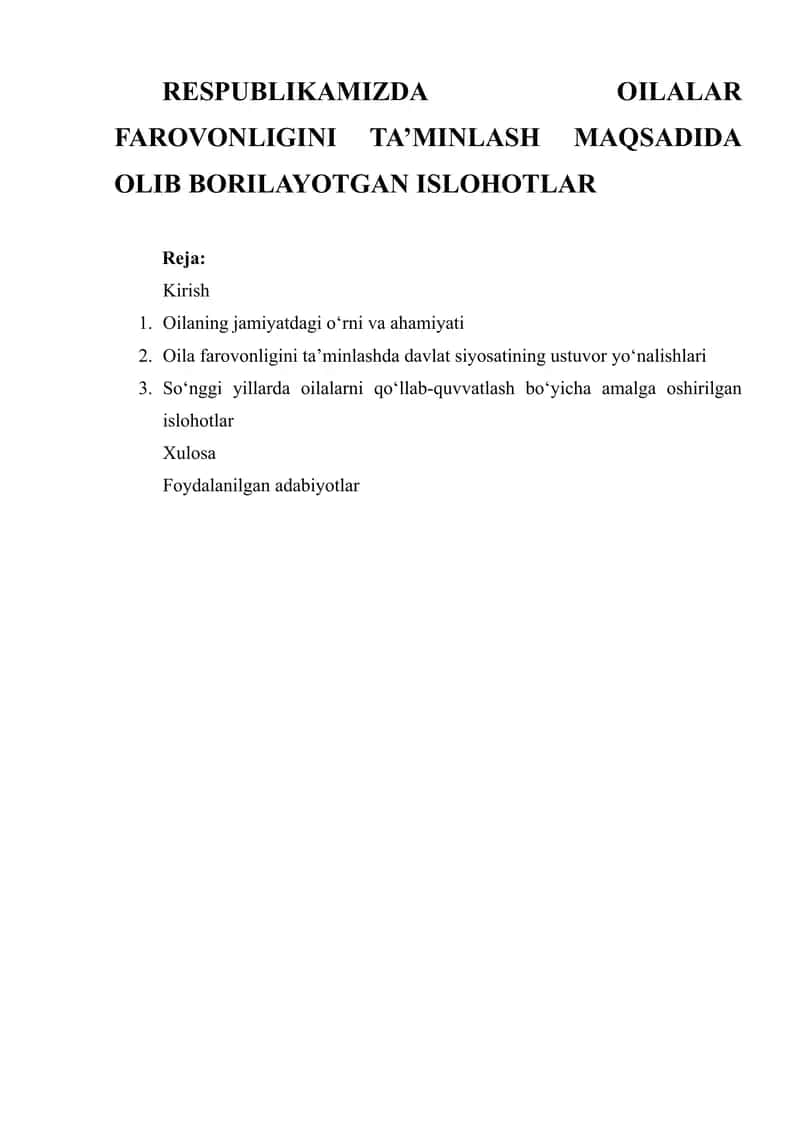 RESPUBLIKAMIZDA OILALAR FAROVONLIGINI TA’MINLASH MAQSADIDA OLIB BORILAYOTGAN ISLOHOTLAR 1