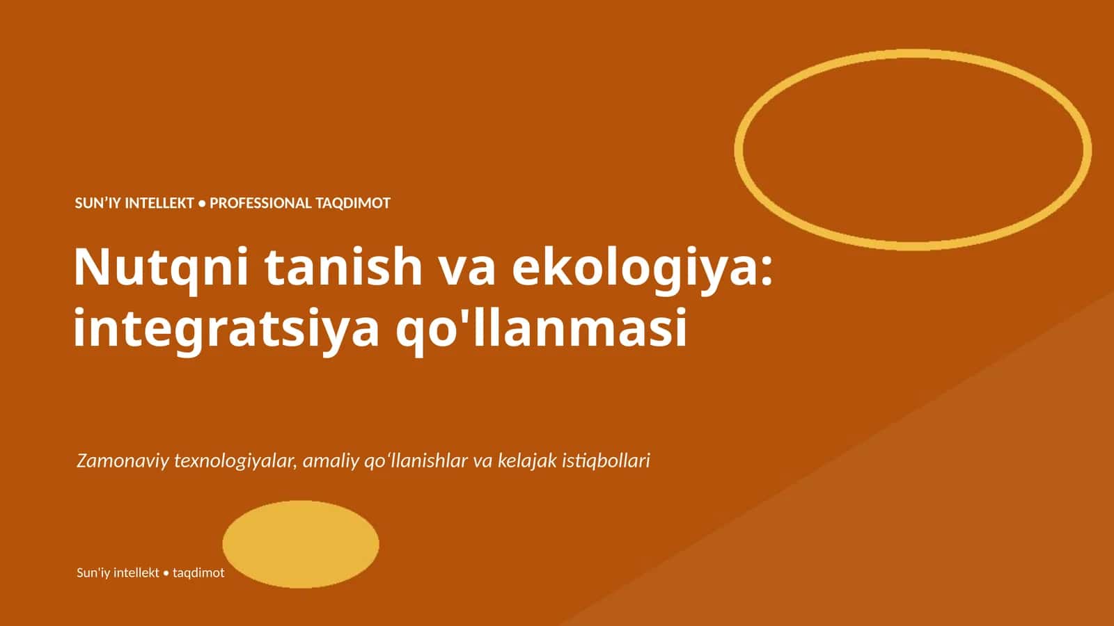 Nutqni tanish va ekologiya: integratsiya qo'llanmasi 1