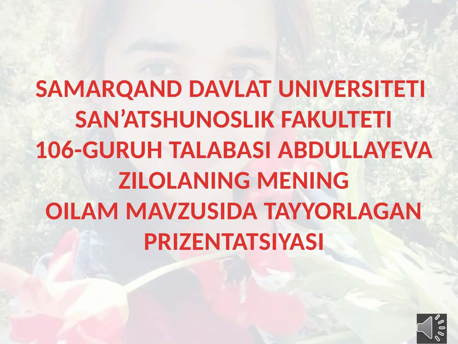 MENING OILAM MAVZUSIDA TAYYORLAGAN PRIZENTATSIYASI 1