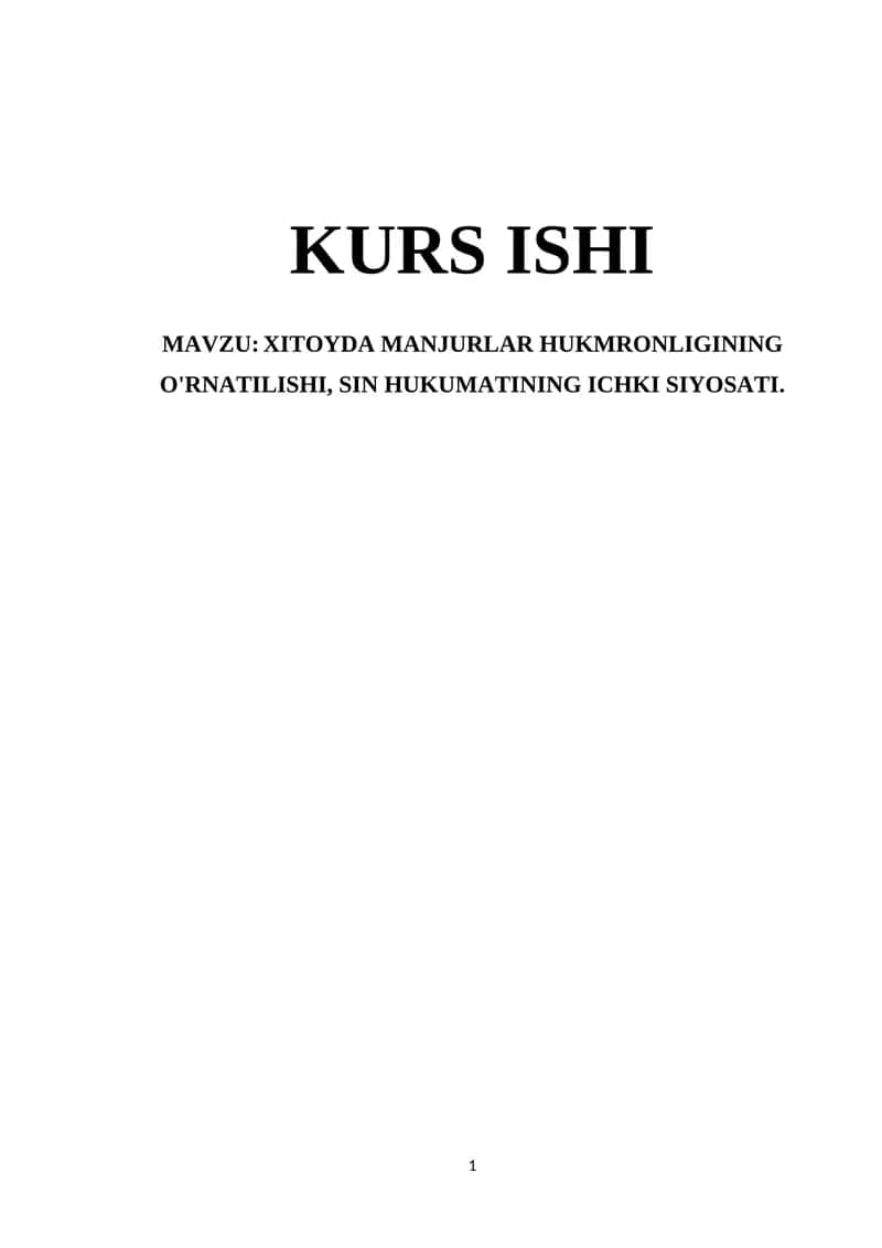 XITOYDA MANJURLAR HUKMRONLIGINING O'RNATILISHI, SIN HUKUMATINING ICHKI SIYOSATI 1