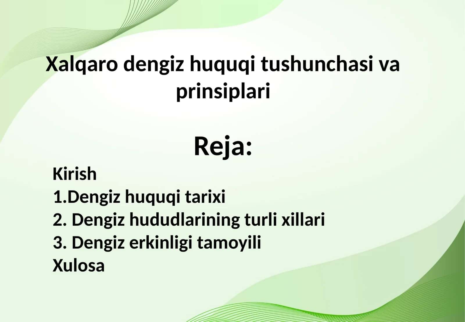 Xalqaro dengiz huquqi tushunchasi va prinsiplari 1