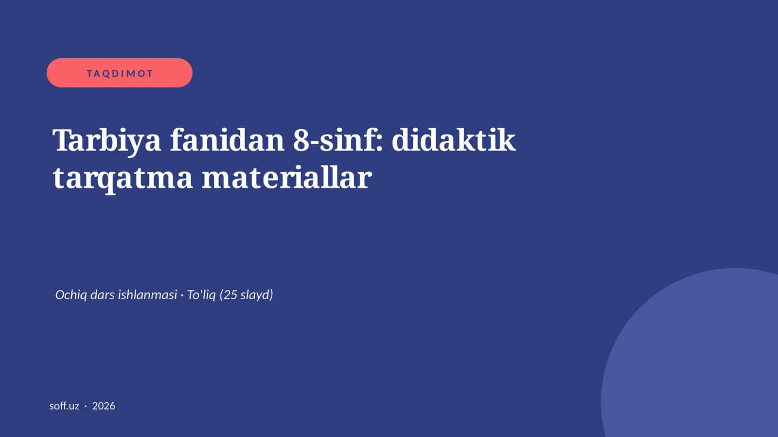 Tarbiya fanidan 8-sinf: didaktik tarqatma materiallar 1